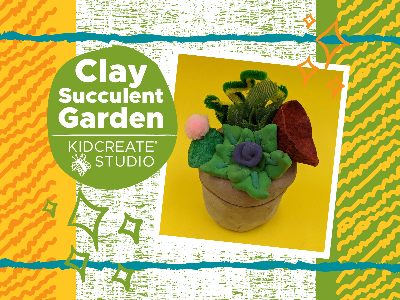 Clay Succulent Gardens (1:00-4:00)